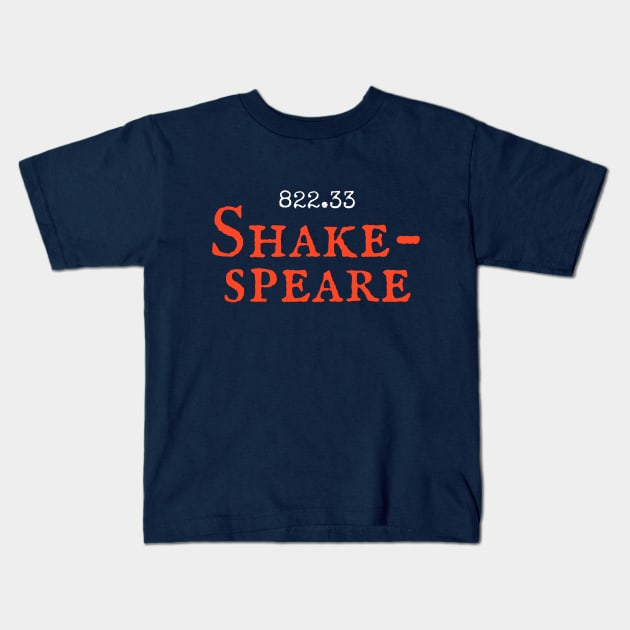 Shakespeare Kids T-Shirt by friendlyletters